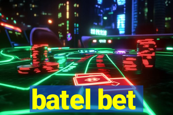 batel bet